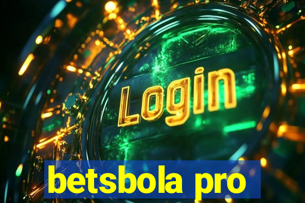 betsbola pro